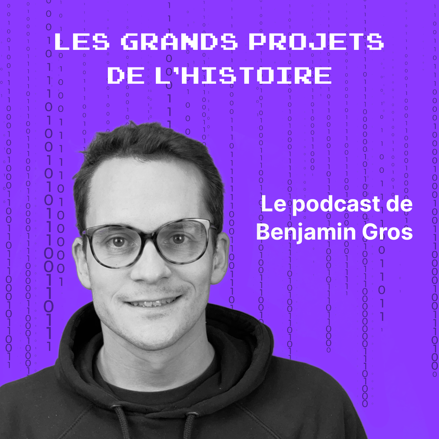 les grands projets de l'histoire